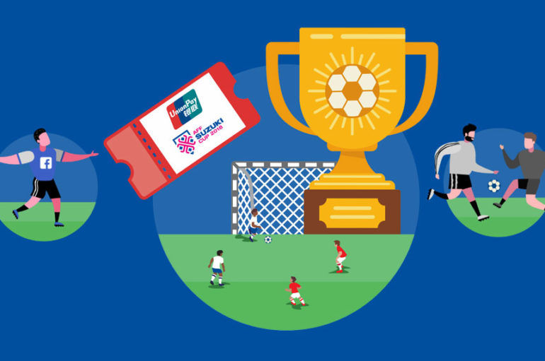 Union Pay จับมือ AFF Suzuki Cup 2018 สนับสนุนด้านการชำระเงินอย่างเป็นทางการ