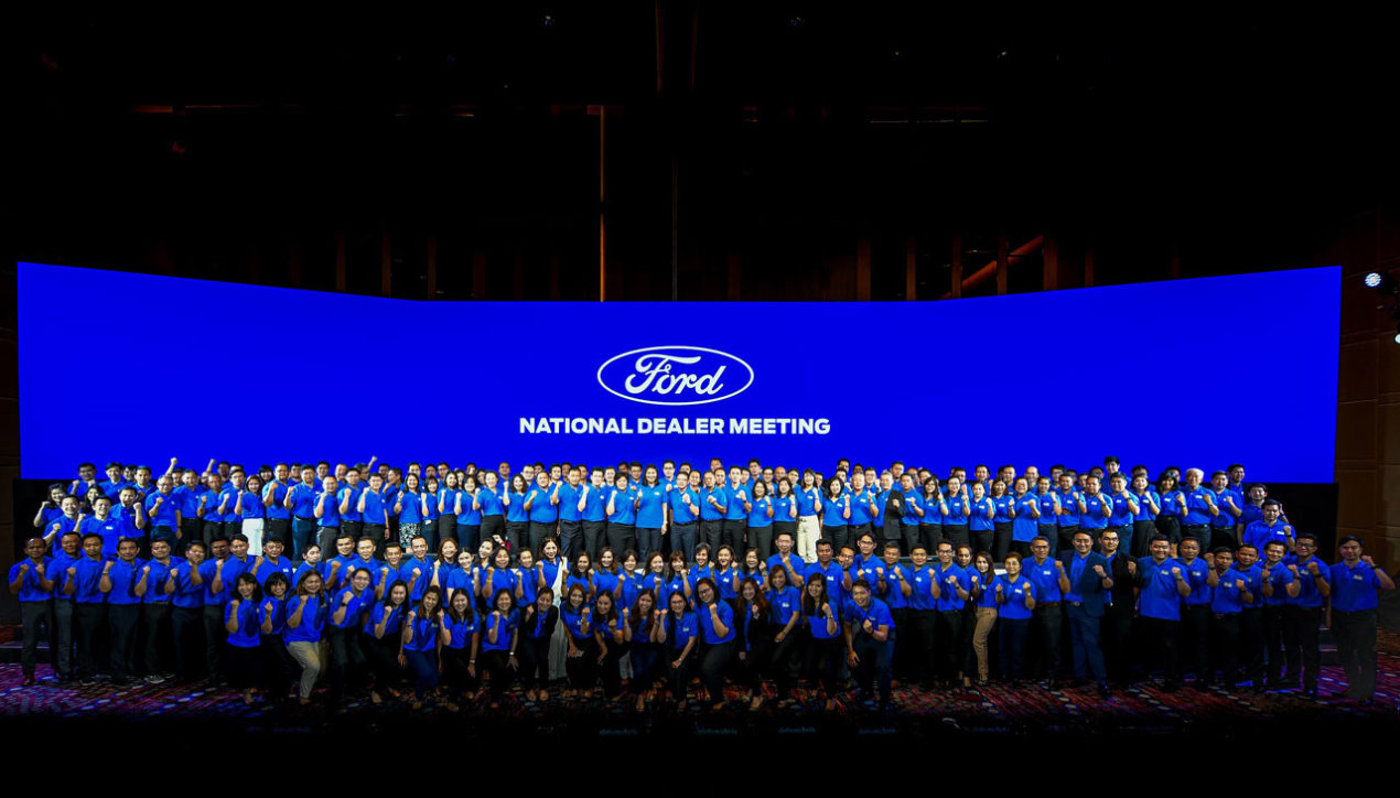 Ford จัดประชุมผู้จำหน่ายทั่วประเทศ แถลงนโยบายขยายฐานตลาด Ranger พร้อมยกระดับการบริการ