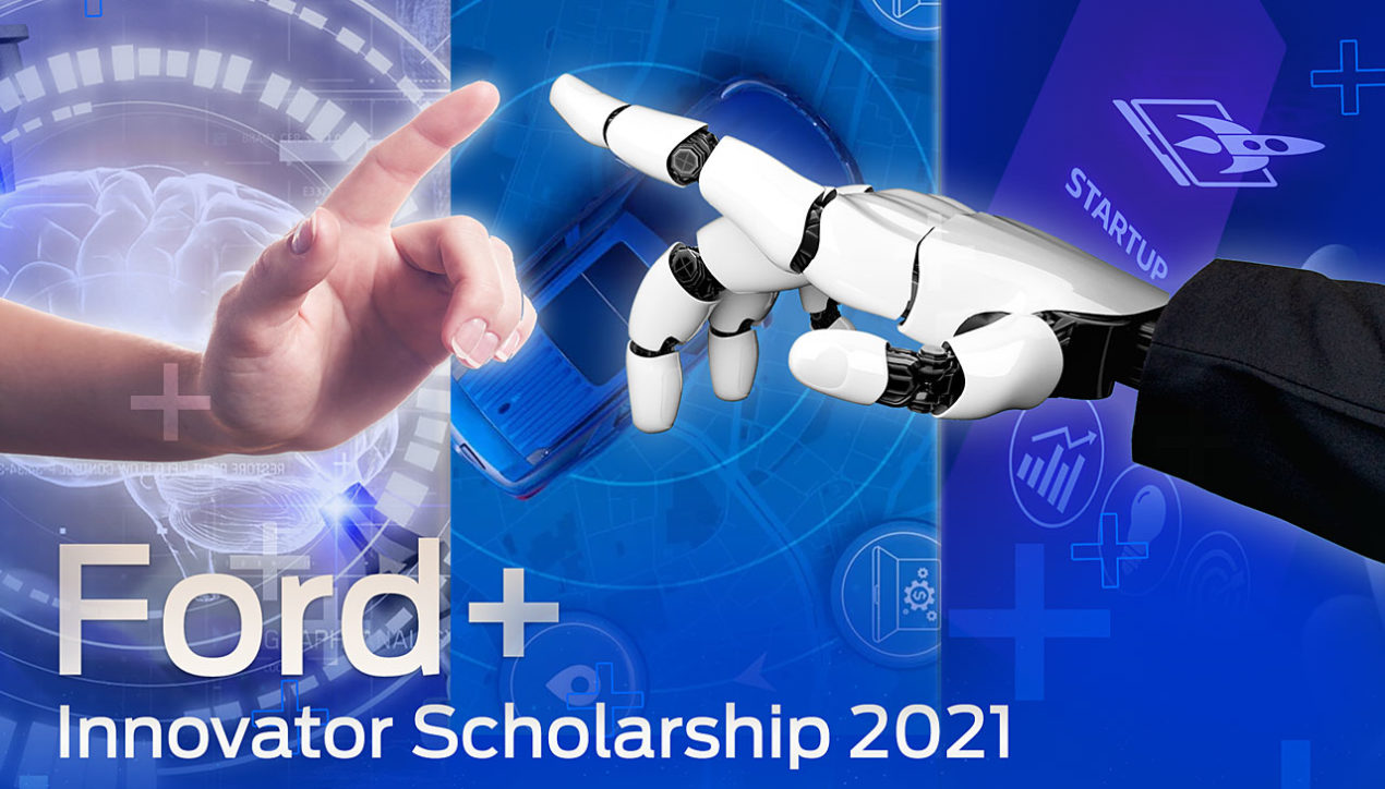 Ford จัดโครงการ Ford+ Innovator Scholarship 2021