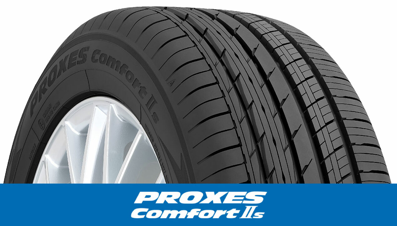TOYO Tires เปิดตัวยางใหม่ Proxes Comfort IIs (C2S)